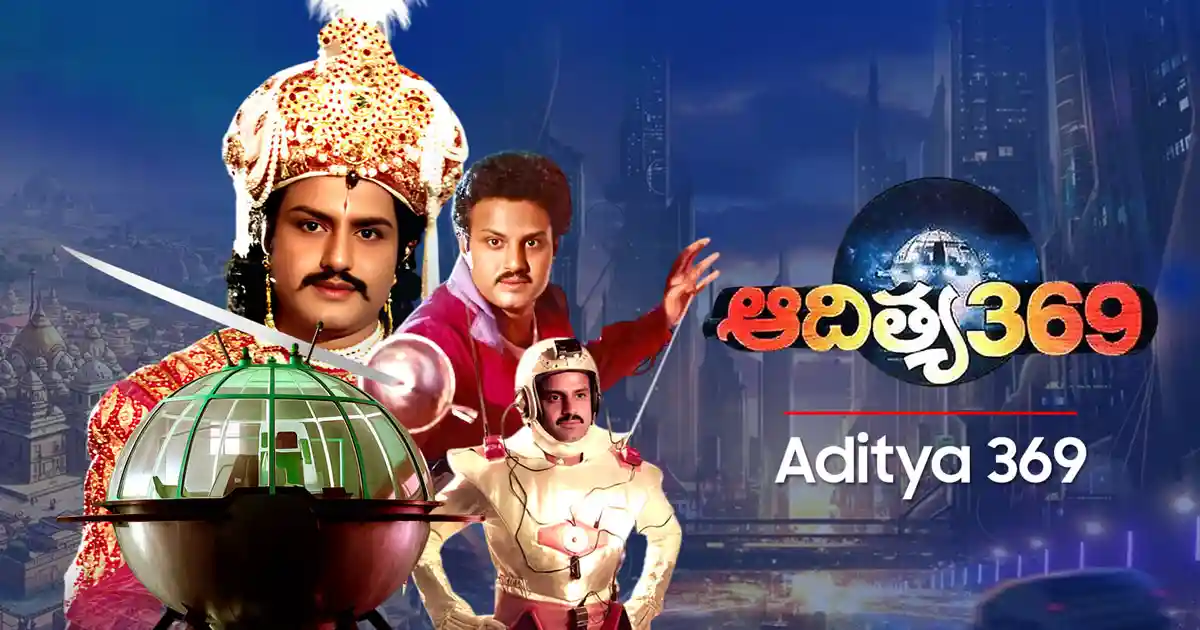 OTT: Tollywood’s First Time-Travel Epic ‘Aditya 369’ Now Streaming on This Platform
