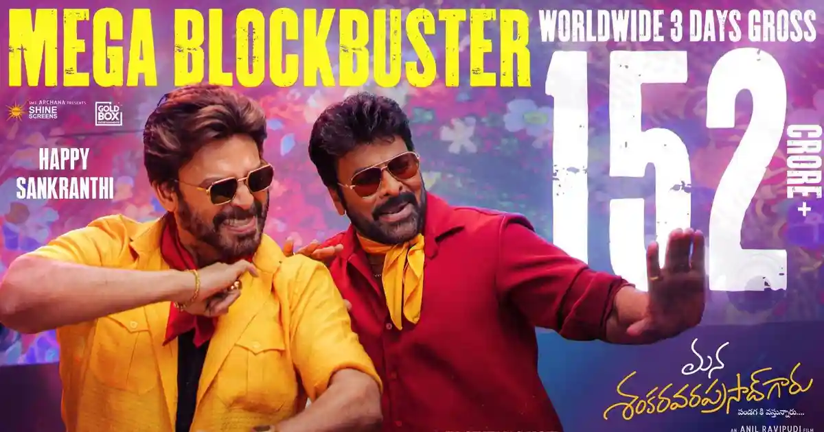 Box Office Blaze: Mana Shankara Vara Prasad Garu Storms Past Rs. 152 Cr in 3 Days