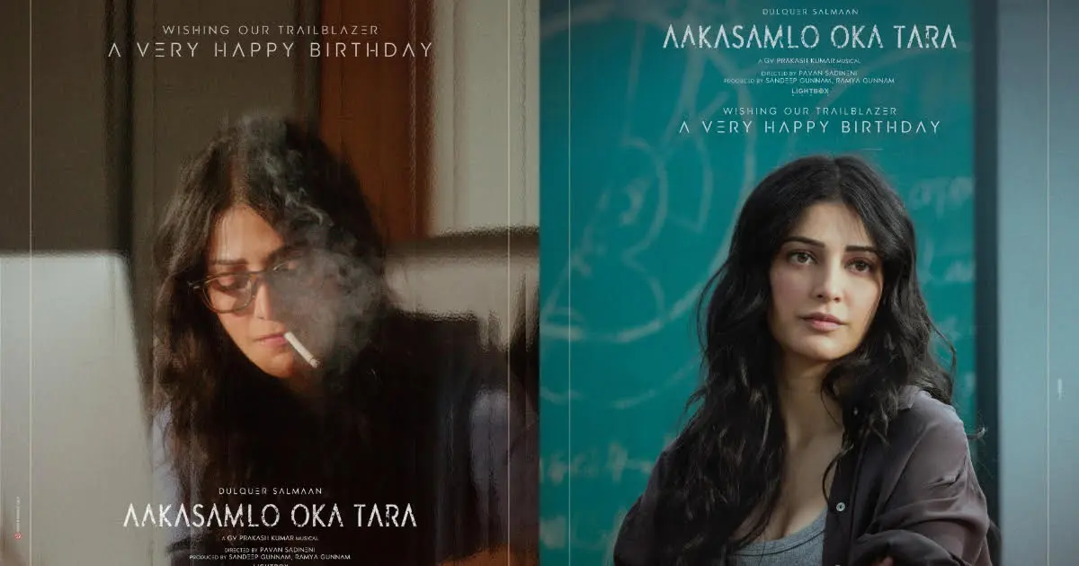 Official: Shruti Haasan Joins Dulquer Salmaan’s Aakasamlo Oka Tara, First-Look Posters Released