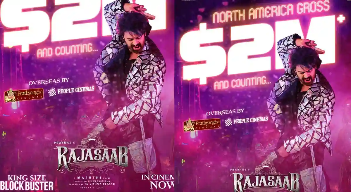 The Raja Saab Posts  Million in North America Despite Mixed Talk
