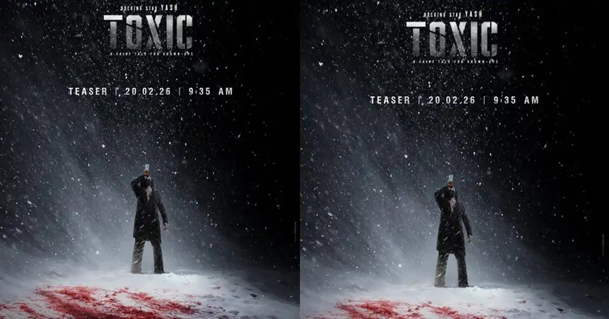 టాక్సిక్ టీజర్ : యష్ రక్తపాతానికి డేట్ అండ్ టైమ్ ఫిక్స్..!