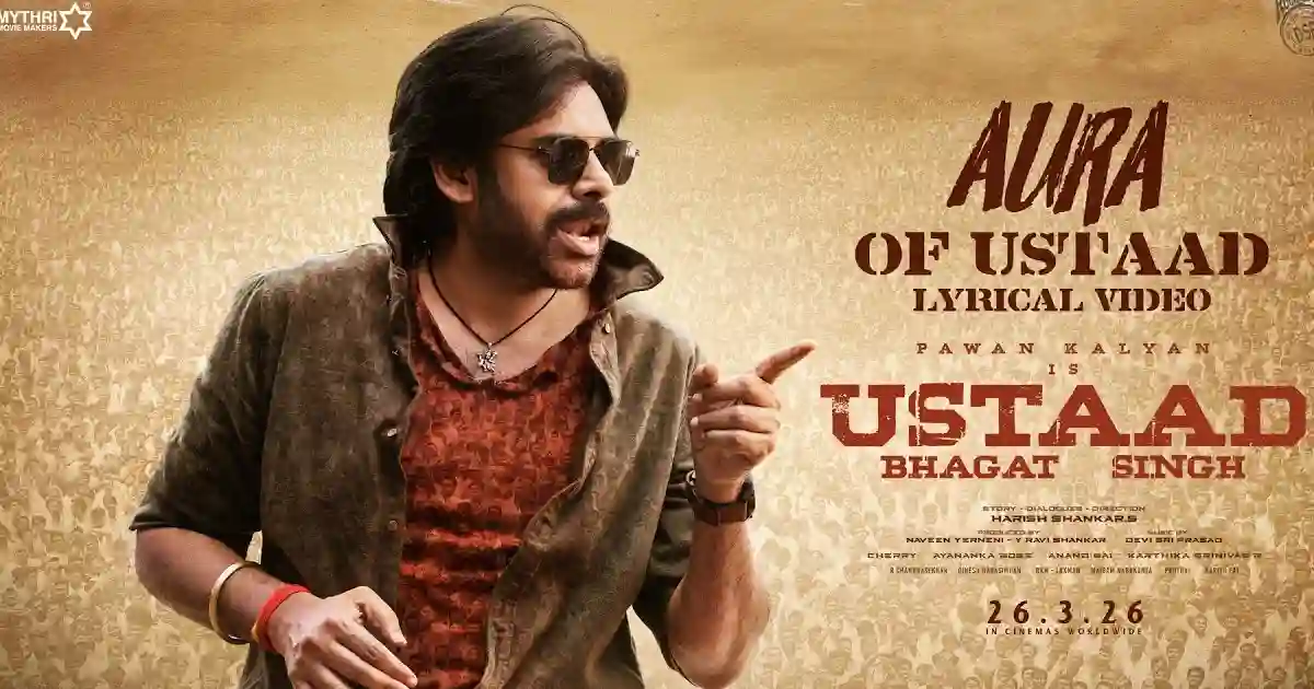 Aura of Ustaad Song Talk: Energetic Tribute to Pawan Kalyan Aura of Ustaad Song Talk: Energetic Tribute to Pawan Kalyan